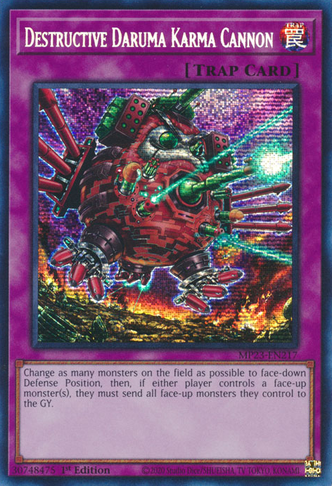 yugioh forbidden one card list Destructive Daruma Karma Cannon [MP23-EN217] Prismatic Secret Rare – Media  Reload