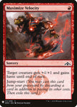 Maximize Velocity [Mystery Booster]