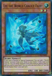 Lee the World Chalice Fairy [COTD-EN022] Ultra Rare