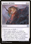 Against All Odds [Phyrexia: All Will Be One]