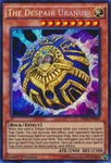 The Despair Uranus [DRL3-EN009] Secret Rare
