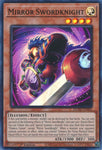 Mirror Swordknight [DUNE-EN006] Super Rare