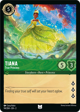 Tiana - True Princess (94/204) [Rise of the Floodborn]