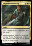 Anguished Unmaking (Surge Foil) [Fallout]