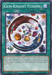 Gem-Knight Fusion [SP15-EN039] Common