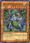 Super Conductor Tyranno [SD09-EN001] Ultra Rare
