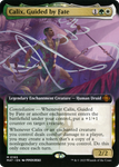 Calix, Guided by Fate (Extended Art) [March of the Machine: The Aftermath]